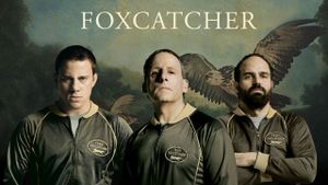 Foxcatcher's poster