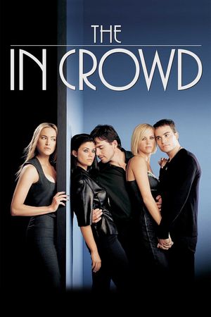 The in Crowd's poster