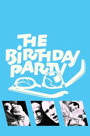 The Birthday Party's poster