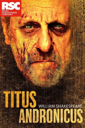 Royal Shakespeare Company: Titus Andronicus's poster