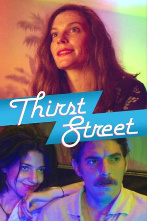 Thirst Street's poster