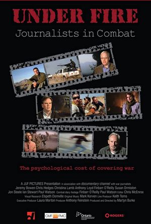 Under Fire: Journalists in Combat's poster