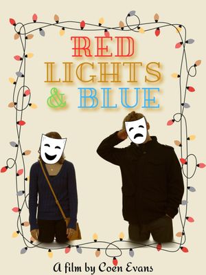 Red Lights and Blue's poster