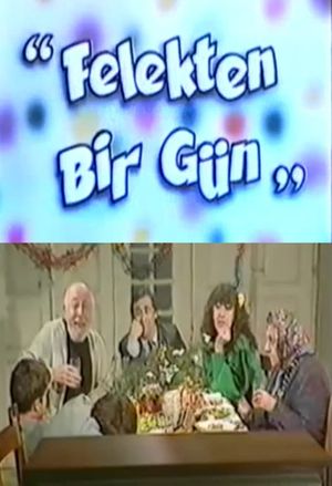 Felekten Bir Gün's poster