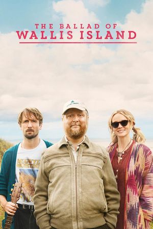 The Ballad of Wallis Island's poster