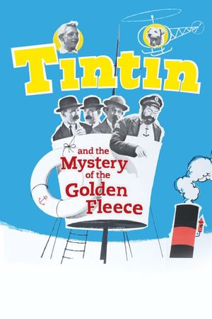 Tintin and the Mystery of the Golden Fleece's poster