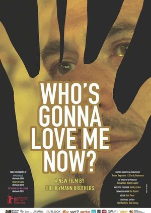 Who's Gonna Love Me Now?'s poster