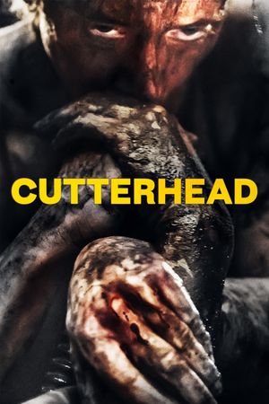 Cutterhead's poster image