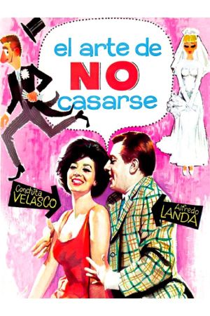 El arte de no casarse's poster