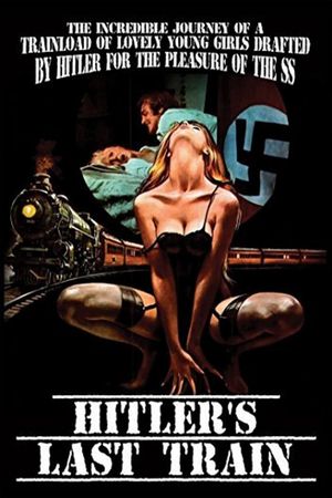 Hitler's Last Train's poster