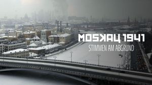 Moskau 1941 - Stimmen am Abgrund's poster