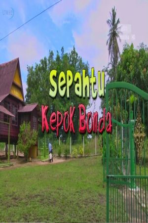 Sepahtu Kepok Bonda's poster