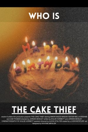 The Cake Thief's poster