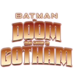 Batman: The Doom That Came to Gotham's poster