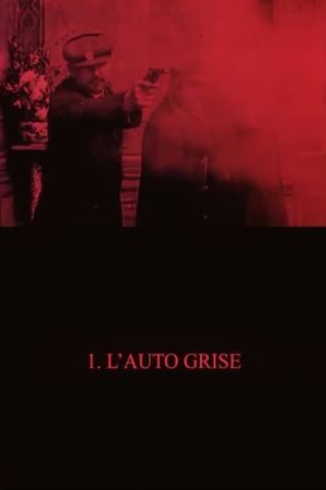 Bandits En Automobile - Episode 1: The Gray Car Gang's poster