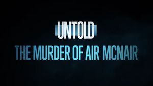 Untold: The Murder of Air McNair's poster