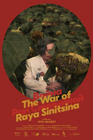 The War of Raya Sinitsina's poster