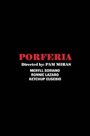 Porferia's poster