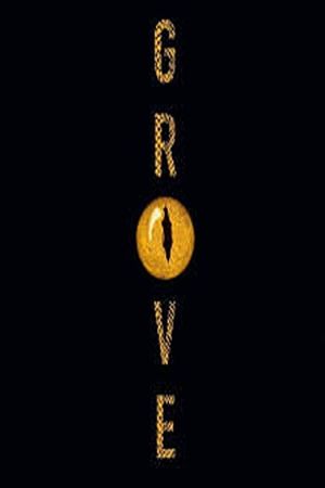 The Grove's poster