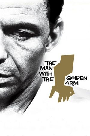 The Man with the Golden Arm's poster