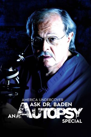 Ask Dr. Baden: An Autopsy Special's poster