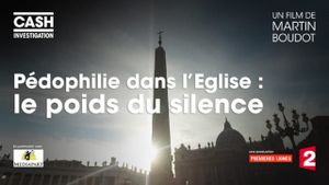 Pédophilie dans l'Église, le poids du silence's poster