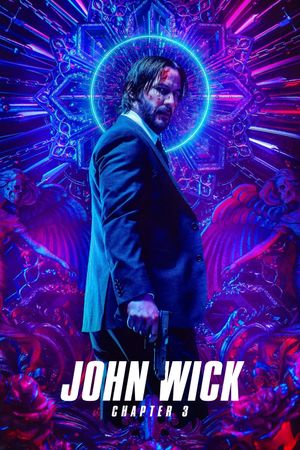 John Wick: Chapter 3 - Parabellum's poster