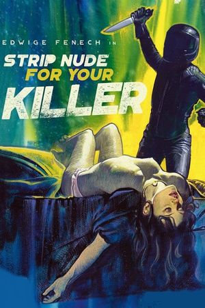 Strip Nude for Your Killer's poster