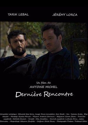 Dernière rencontre's poster