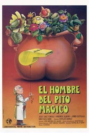 El hombre del pito mágico's poster