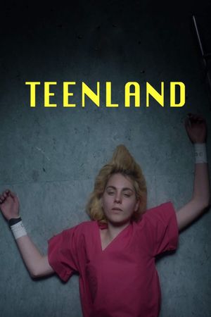 Teenland's poster