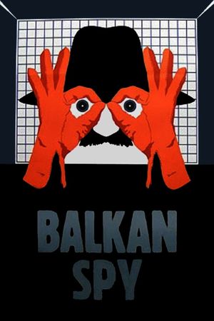 Balkan Spy's poster