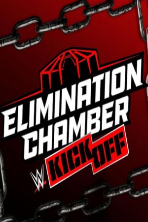 WWE Elimination Chamber 2025 Kickoff's poster