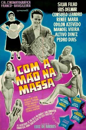 Com a Mão na Massa's poster