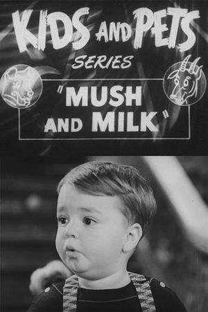 Mush and Milk's poster