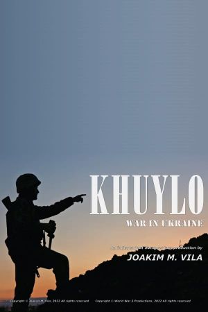 KHUYLO. War in Ukraine's poster