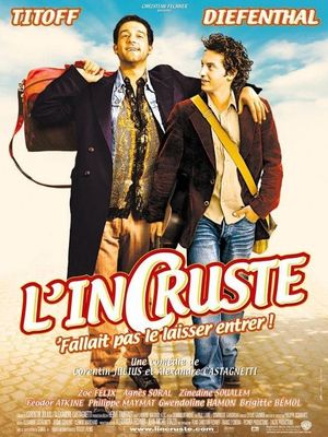 L'incruste's poster