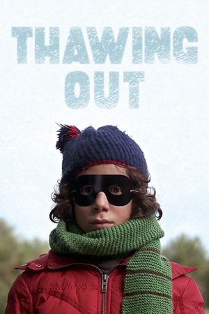Thawing Out's poster
