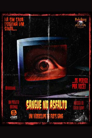 Sangue no Asfalto's poster