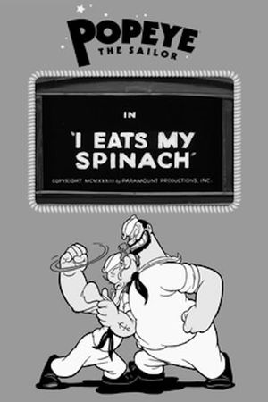 I Eats My Spinach's poster