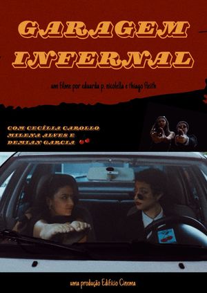 Garagem Infernal's poster