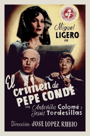 El crimen de Pepe Conde's poster