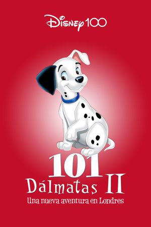 101 Dalmatians II: Patch's London Adventure's poster