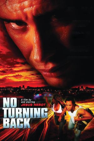 No Turning Back's poster