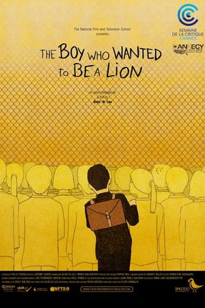 The Boy Who Wanted To Be A Lion's poster