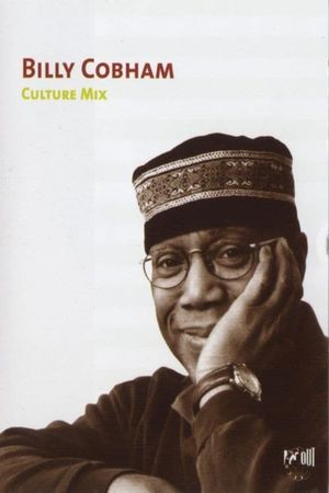 Billy Cobham - Culturemix Live at The New Morning, Paris's poster