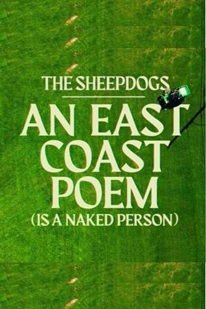 The Sheepdogs - An East Coast Poem - Live at The Shore Club's poster