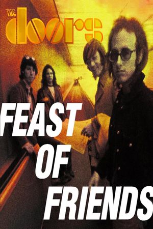 The Doors: Feast of Friends's poster