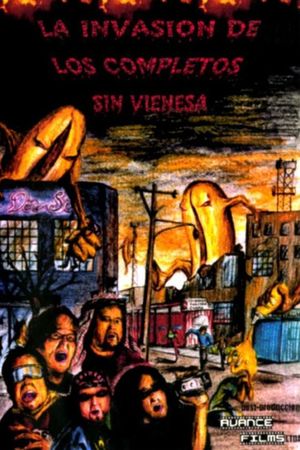 La invasión de los completos sin vienesa's poster