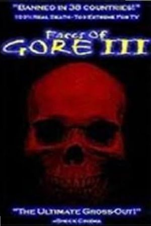 Faces of Gore 3's poster